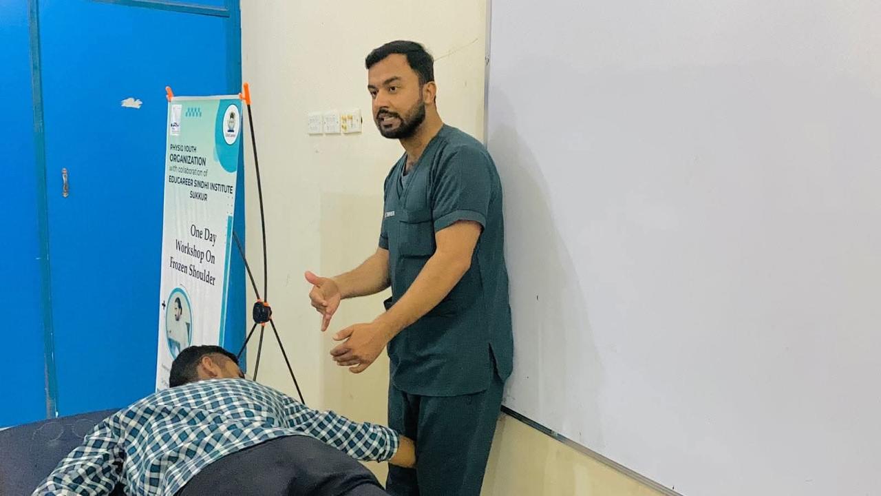 Sukkur — Workshop on frozen shoulder at educareer sindh institute (al shifa trust eye hospital)